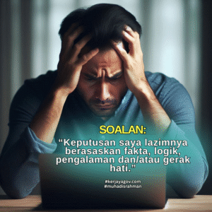 Agak-agak… soalan ini nak ukur apa sebenarnya?